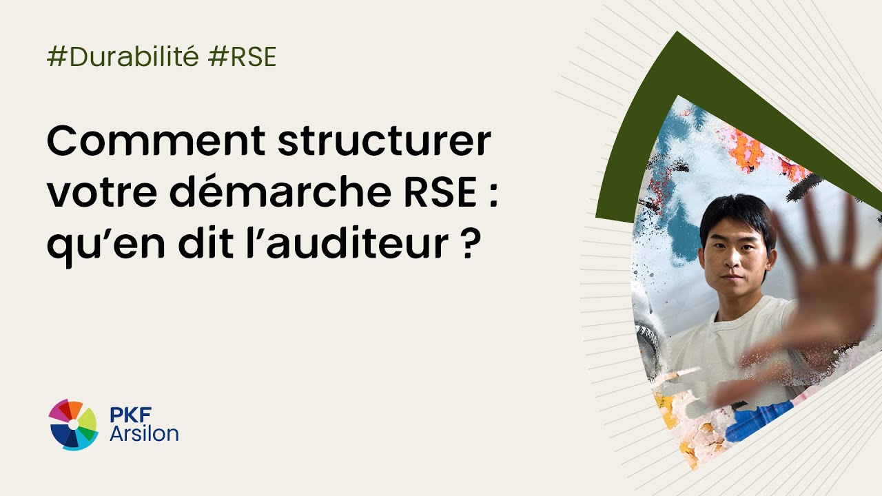 Webconférence - Comment structurer votre démarche RSE : qu’en dit l’auditeur ?