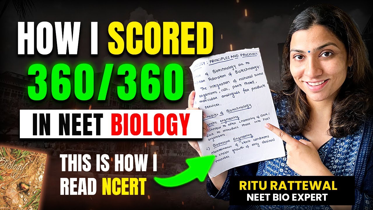 How I Scored 360/360 in NEET BIOLOGY 🧬 | Ritu Rattewal | NCERT Technique #neetbiology