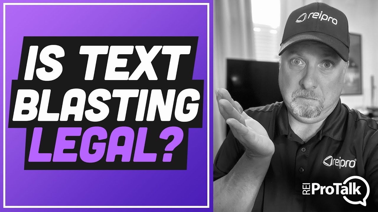Text Blasting for Real Estate Deals | Is it LEGAL?