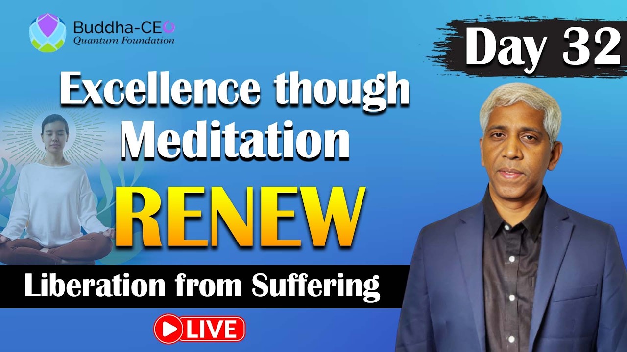 🔴LIVE: Renew | Day - 32 | Liberation from Suffering | PMC Live