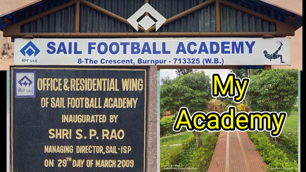 Sail Football Academy | My Academy | My First Academy Vlog
