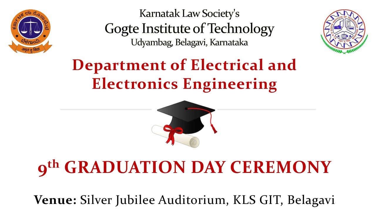 KLS GIT 9th Graduation Day of Electrical and Electronics Engineering - Live
