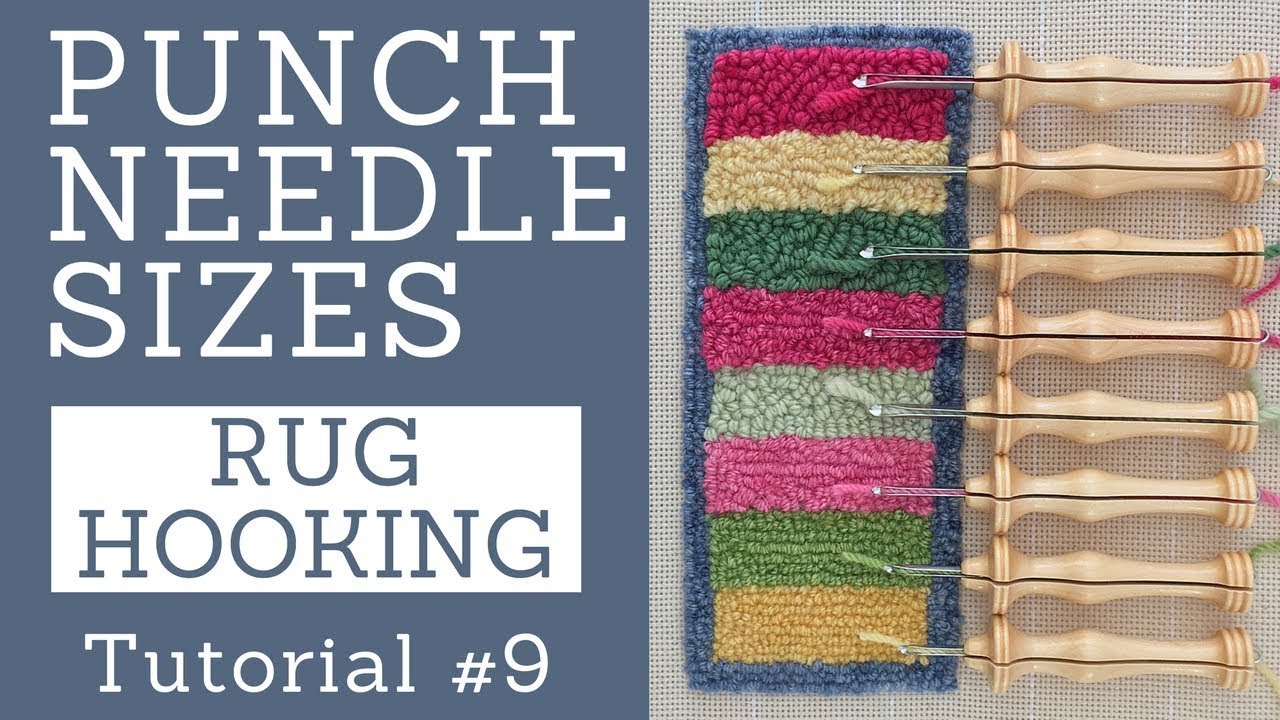 Oxford Punch Needle Sizes - with improved audio