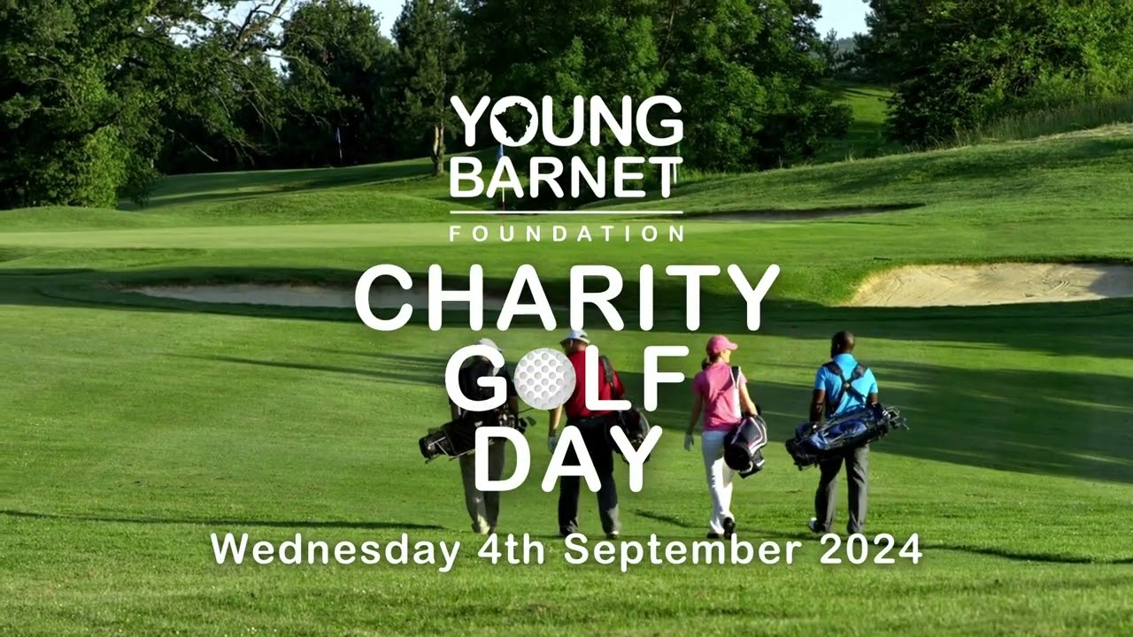 Charity Golf Day 2024 - Young Barnet Foundation