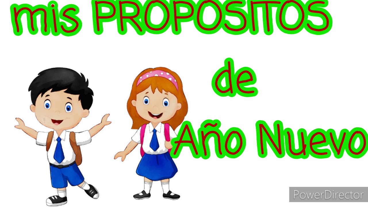 #PROPOSITOS DE A&Ntilde;O NUEVO #PARA NI&Ntilde;OS# ESCOLARES