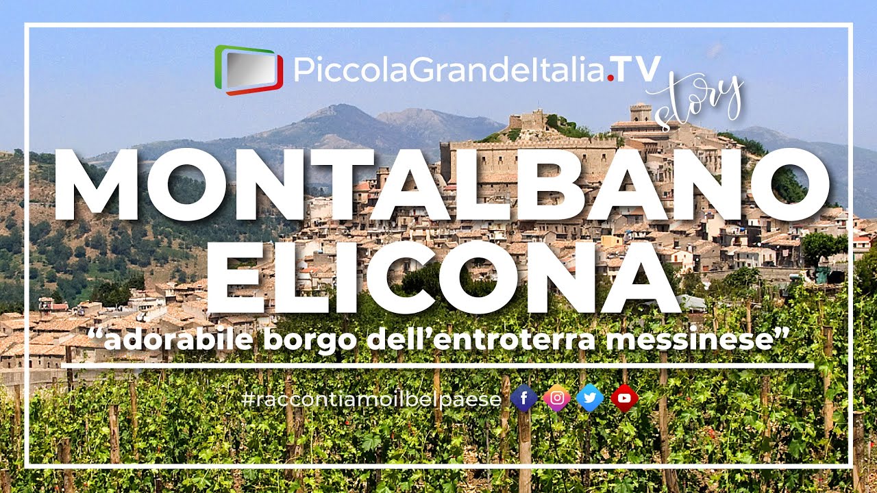 Montalbano Elicona - Piccola Grande Italia