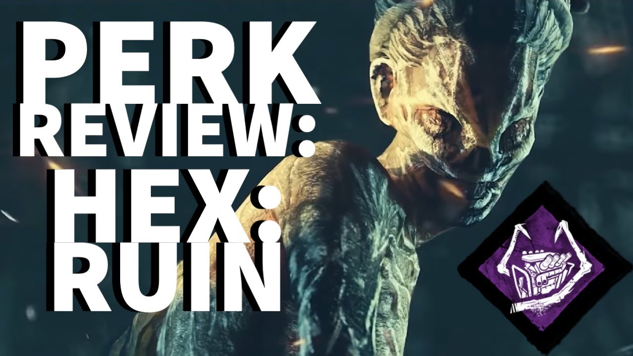 Dead by Daylight Killer Perk Review - Hex: Ruin (Hag Perk)