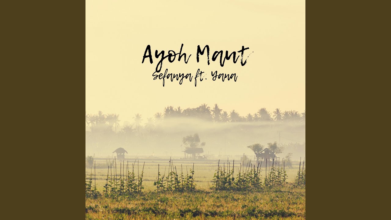 Ayoh Maut
