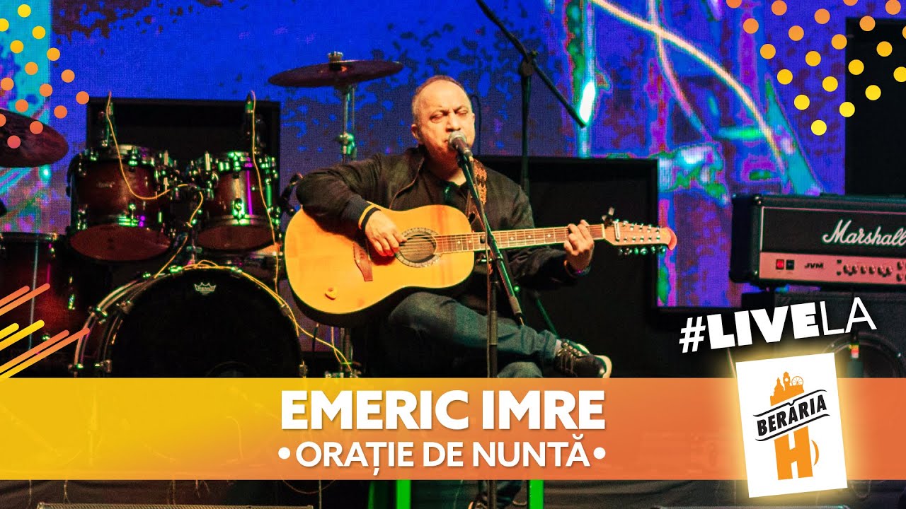 Emeric Imre - Oraţie de Nuntă // #LiveLaH