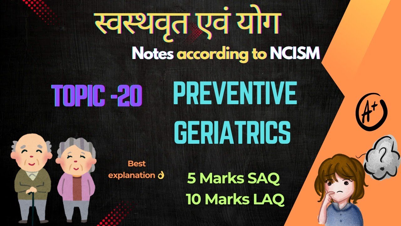 Preventive Geriatrics|Swasthvritta paper 2|NCISM Notes BAMS 2nd proff|Psm lecture|Community medicine