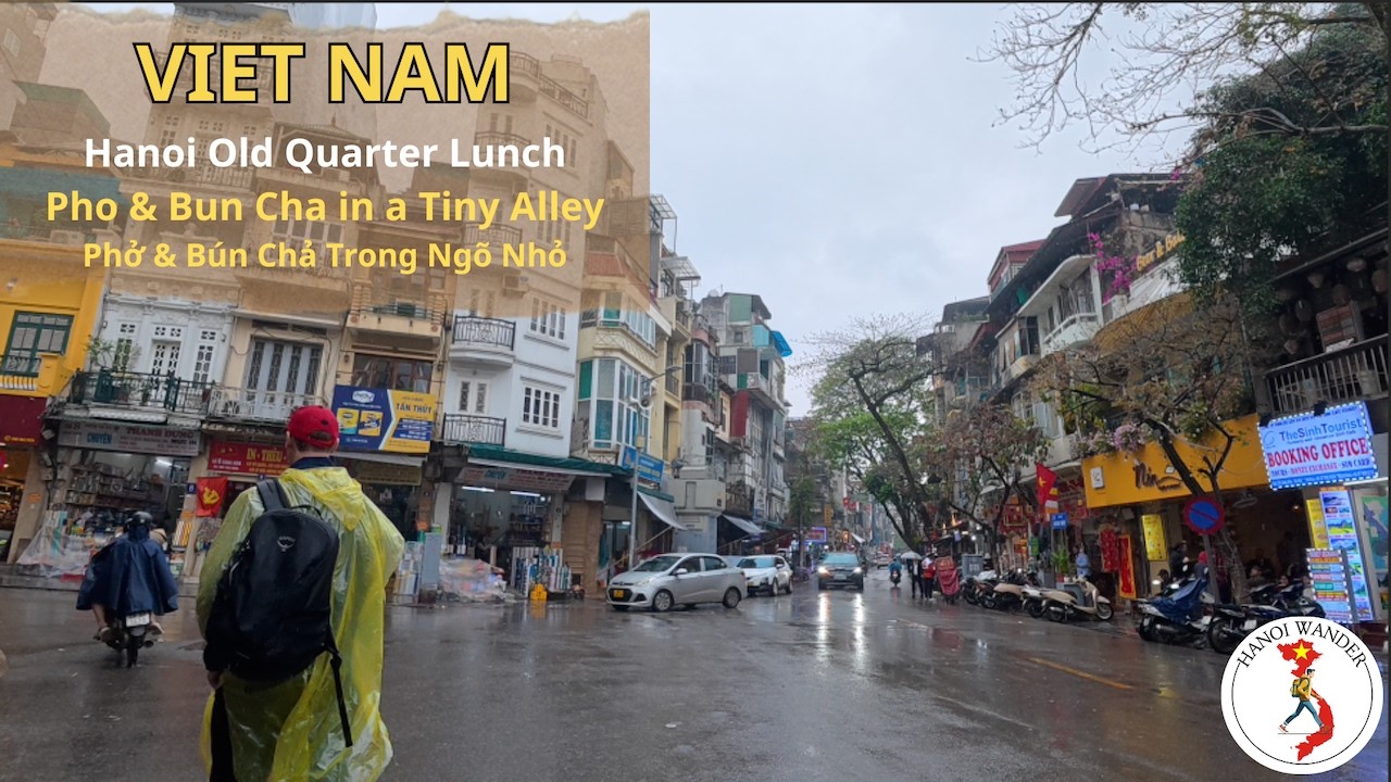 Hanoi Old Quarter Lunch 🇻🇳 | Pho & Bun Cha on Rainy Noon & Perfect 25°C Day | Crowded Tiny Alley