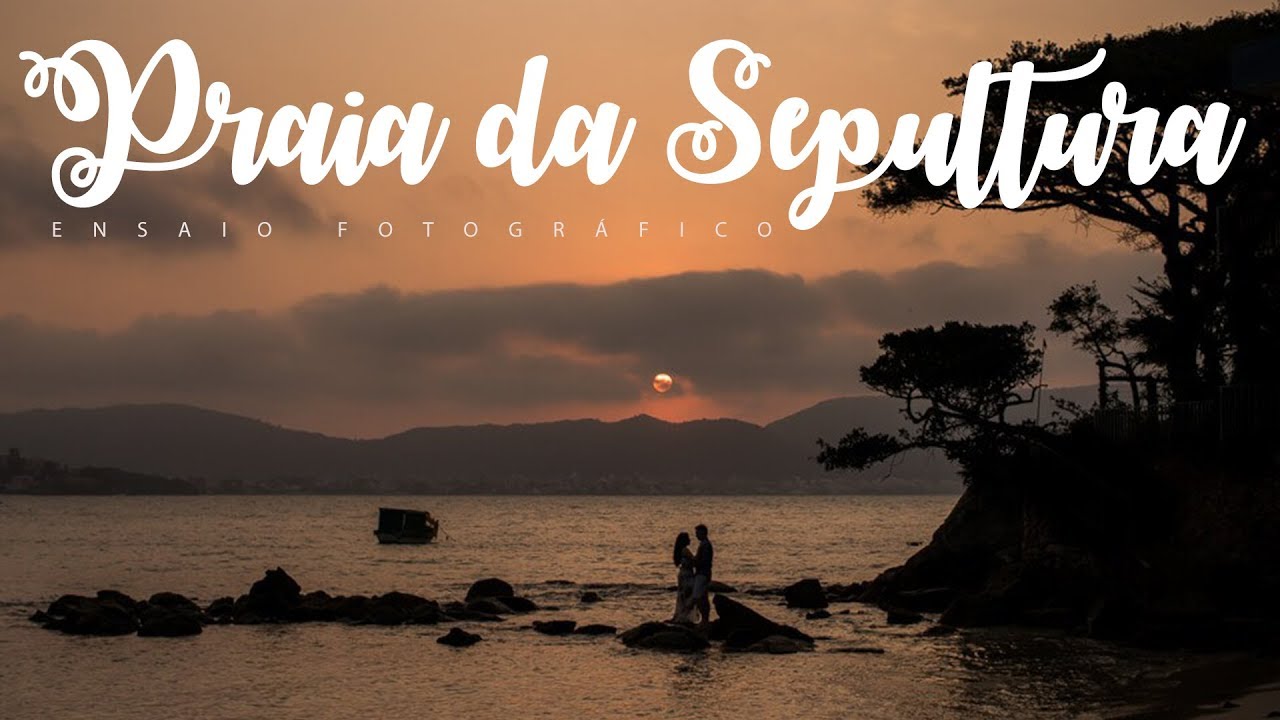 Ensaio Fotográfico | Praia da Sepultura