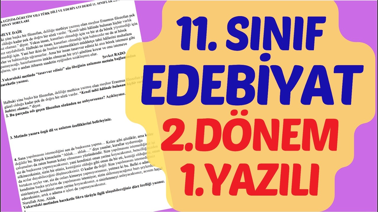 11.SINIF EDEBİYAT 2.DÖNEM 1.YAZILI SORULARI VE ÇÖZÜMLERİ