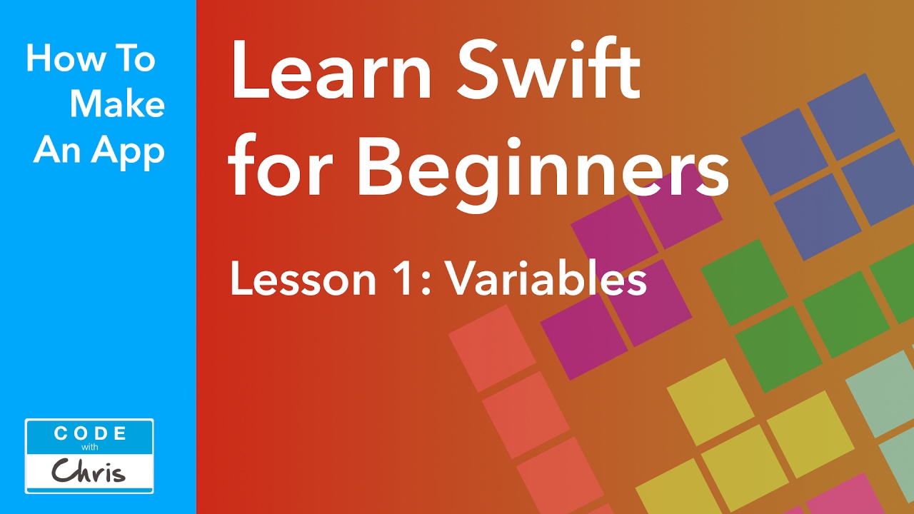 Learn Swift for Beginners Lesson 1 - Variables (Swift 5 compatible)
