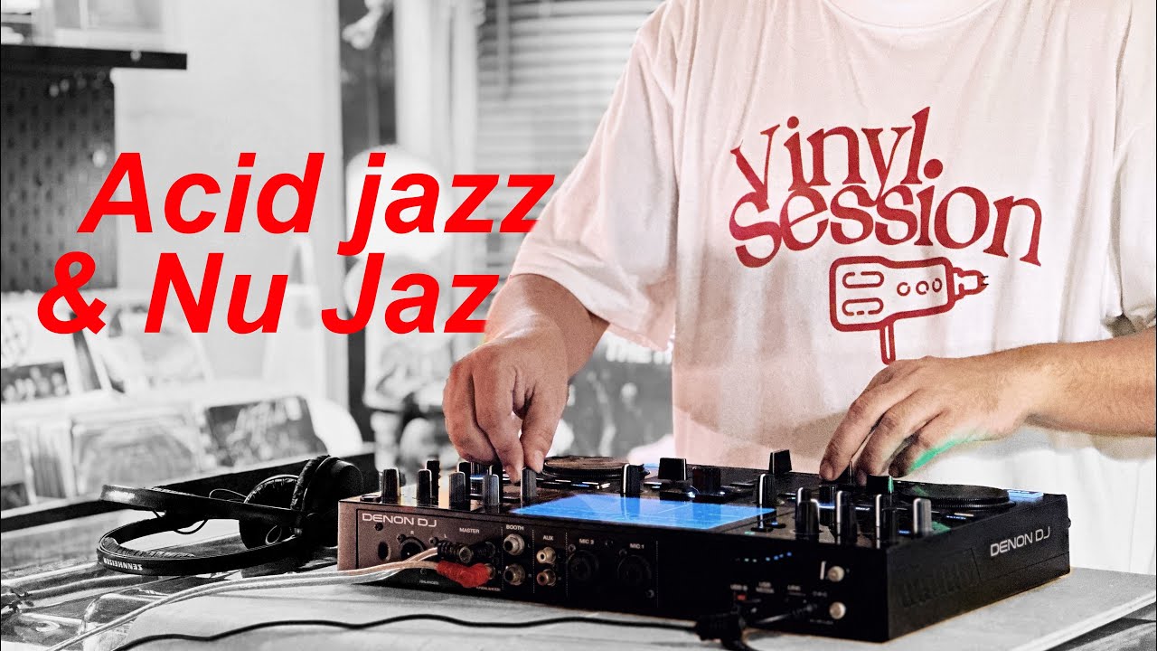 (Playlist) Acid jazz and Nu Jazz / Relaxed Cozy