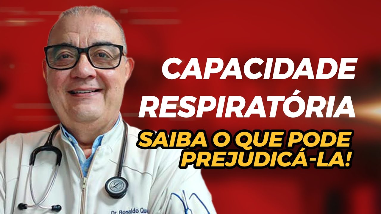 H&aacute;bitos e fatores que diminuem sua capacidade respirat&oacute;ria - Dr Ronaldo Queiroz - Pneumologista