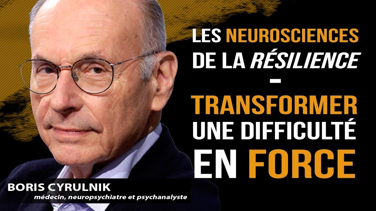 COMMENT tirer profit de ton ENFANCE pour donner un SENS à ta VIE? - BORIS CYRULNIK - Résilience