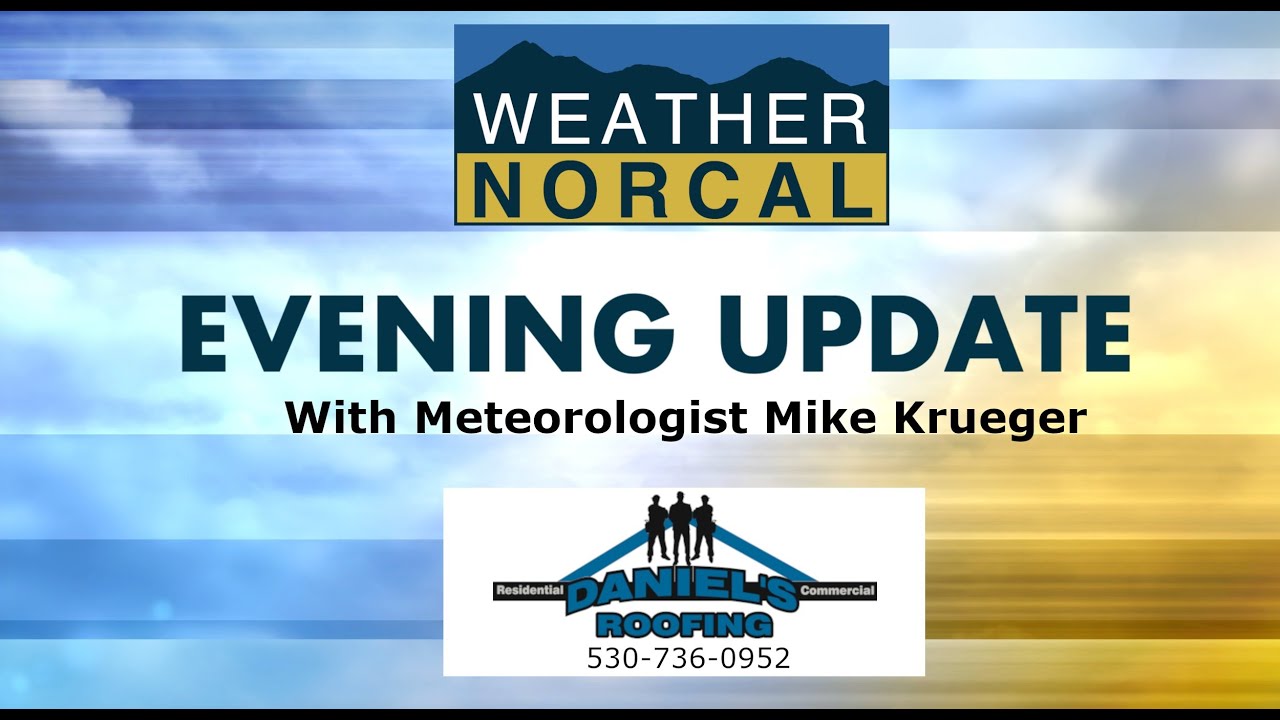 NorCal Evening Forecast 1-23