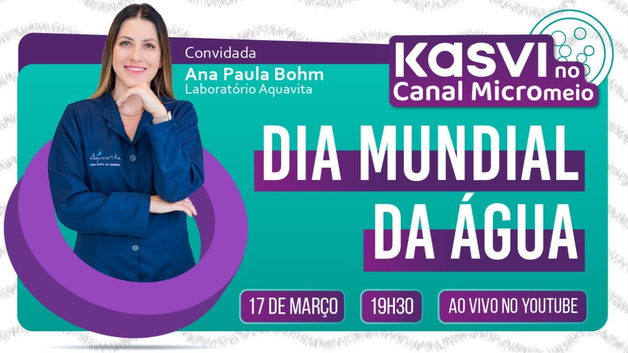 Como a Microbiologia Garante a Qualidade da Água | Especial Dia Mundial da Água