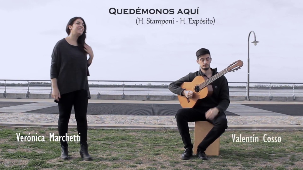 QUEDEMONOS AQUI - Verónica Marchetti y  Valentín Cosso