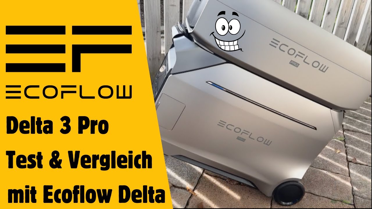 Ecoflow Delta Pro 3 Erfahrungsbericht 2025 + Vergleich Delta Pro - Lohnt sich der Umstieg ?