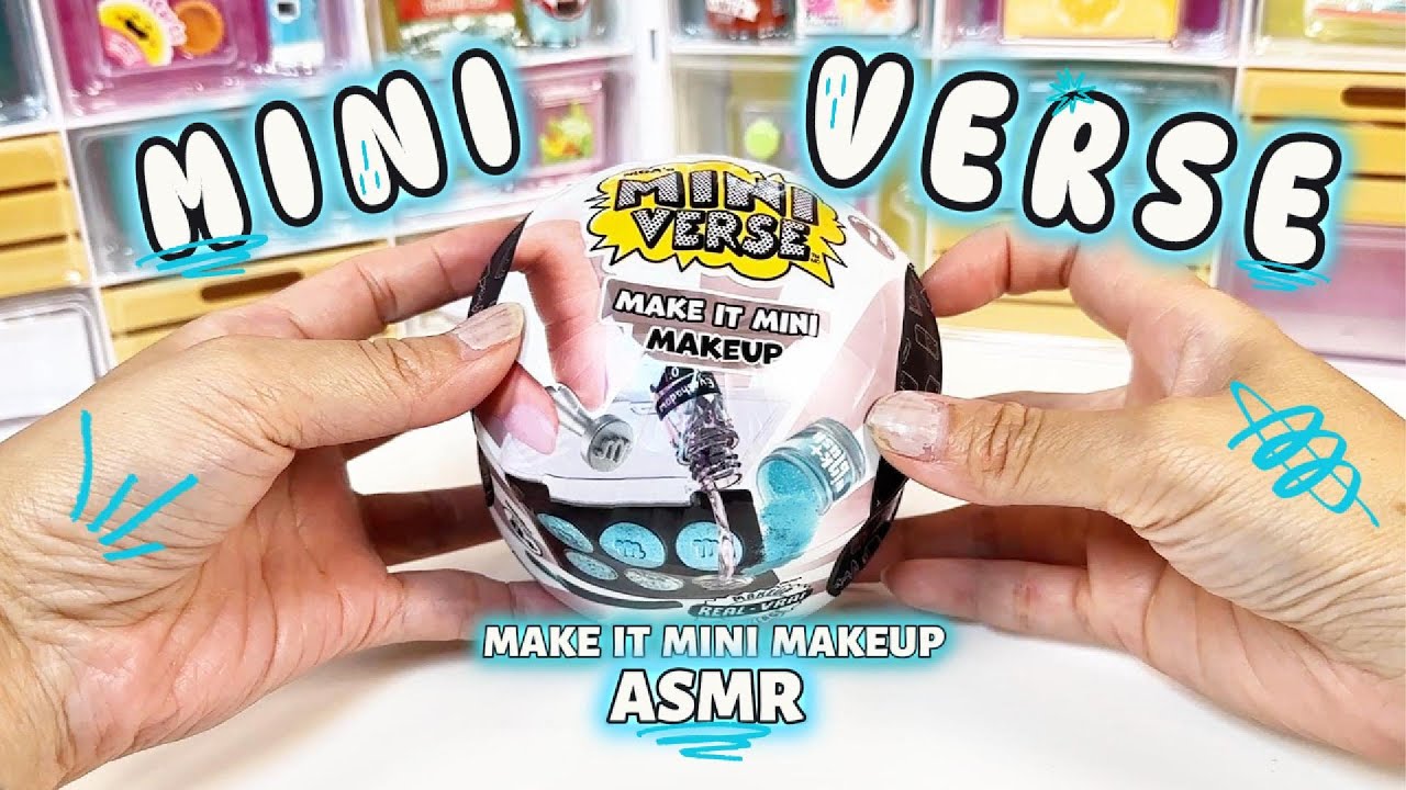 MGA’s Mini Verse: Make It Mini Makeup Series 1 💄 (ASMR Edition) #miniverse #asmrunboxing