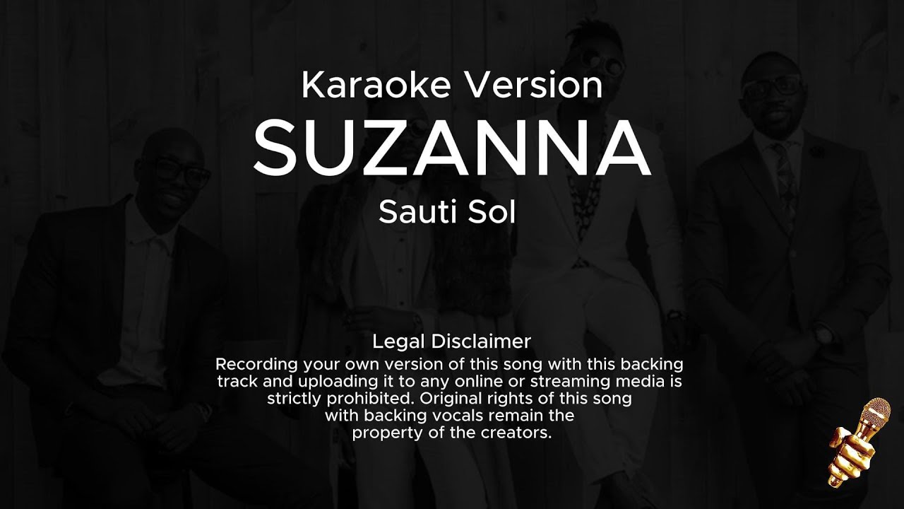 Sauti Sol - Suzanna (Karaoke Version)