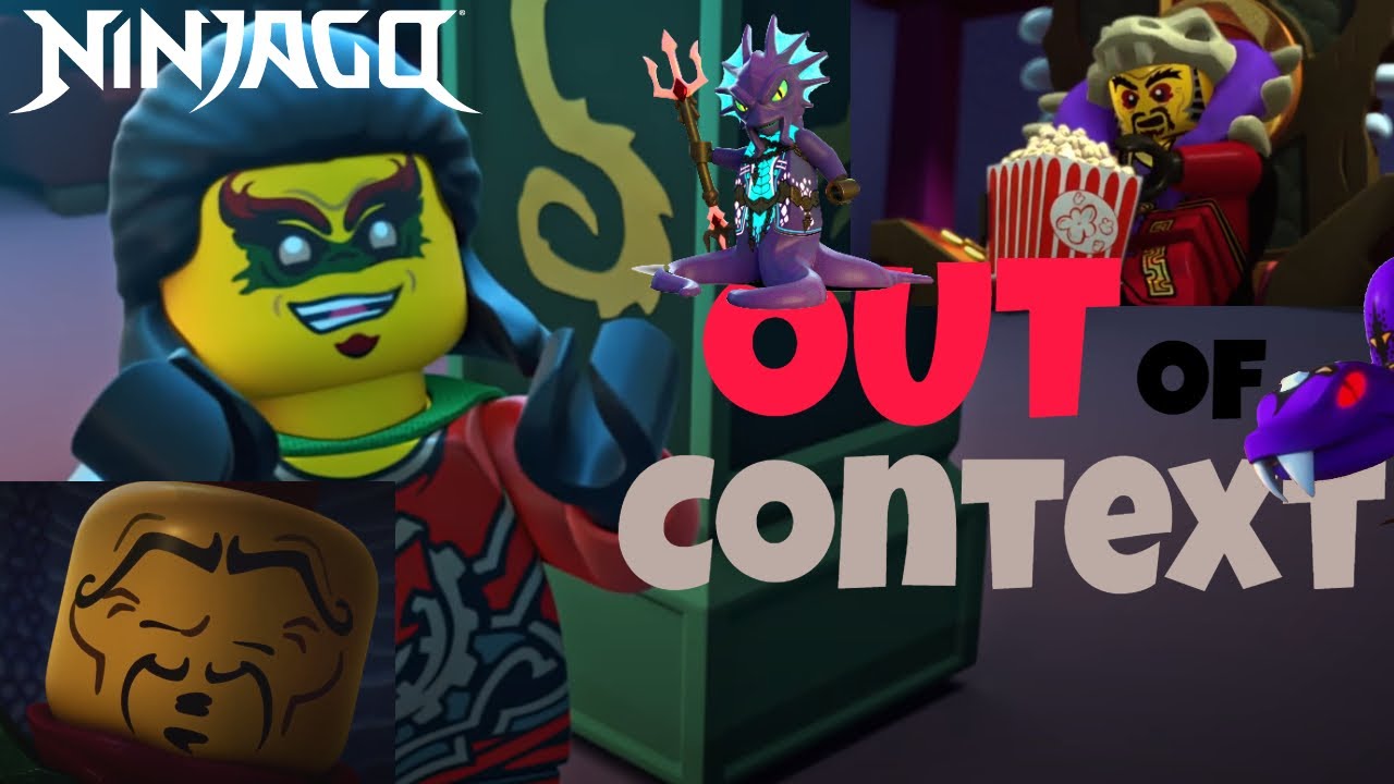 Ninjago: Villains Out of Context