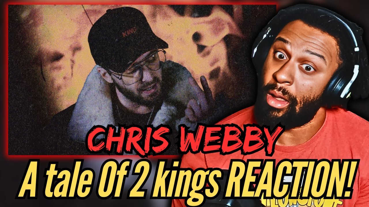 I React to Chris Webby's A Tale Of 2 Kings with Tech N9ne for the FIRST TIME!