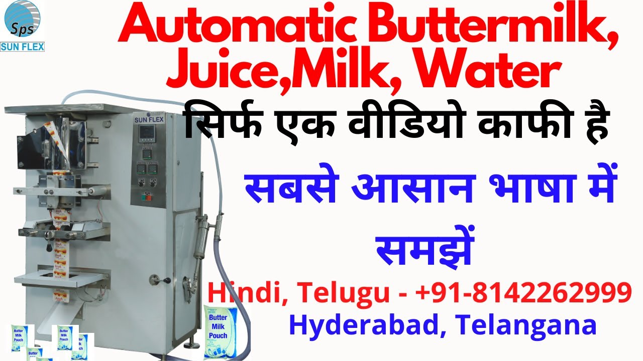Buttermilk, Milk, Juice Pouch Packing Machine
