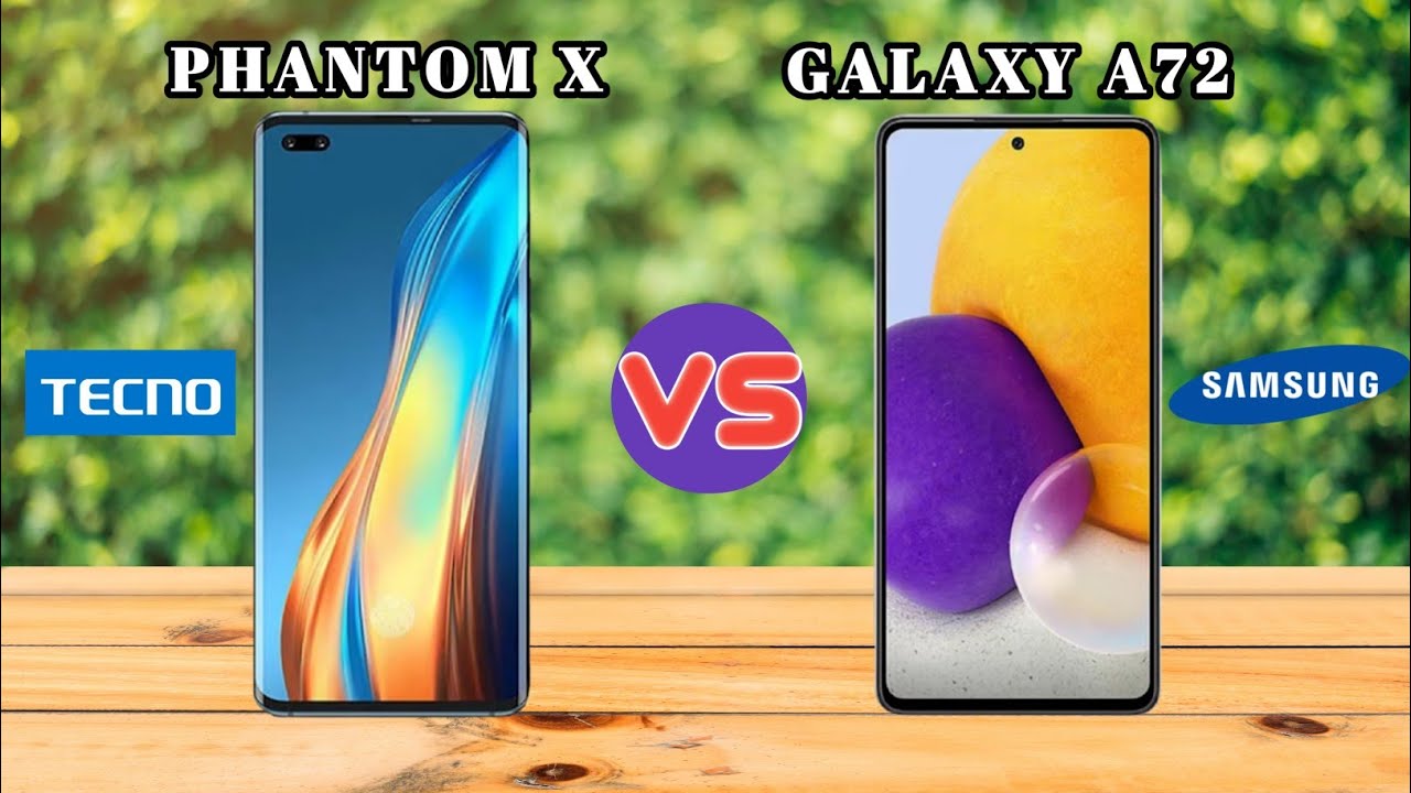 Tecno Phantom X vs Samsung Galaxy A72