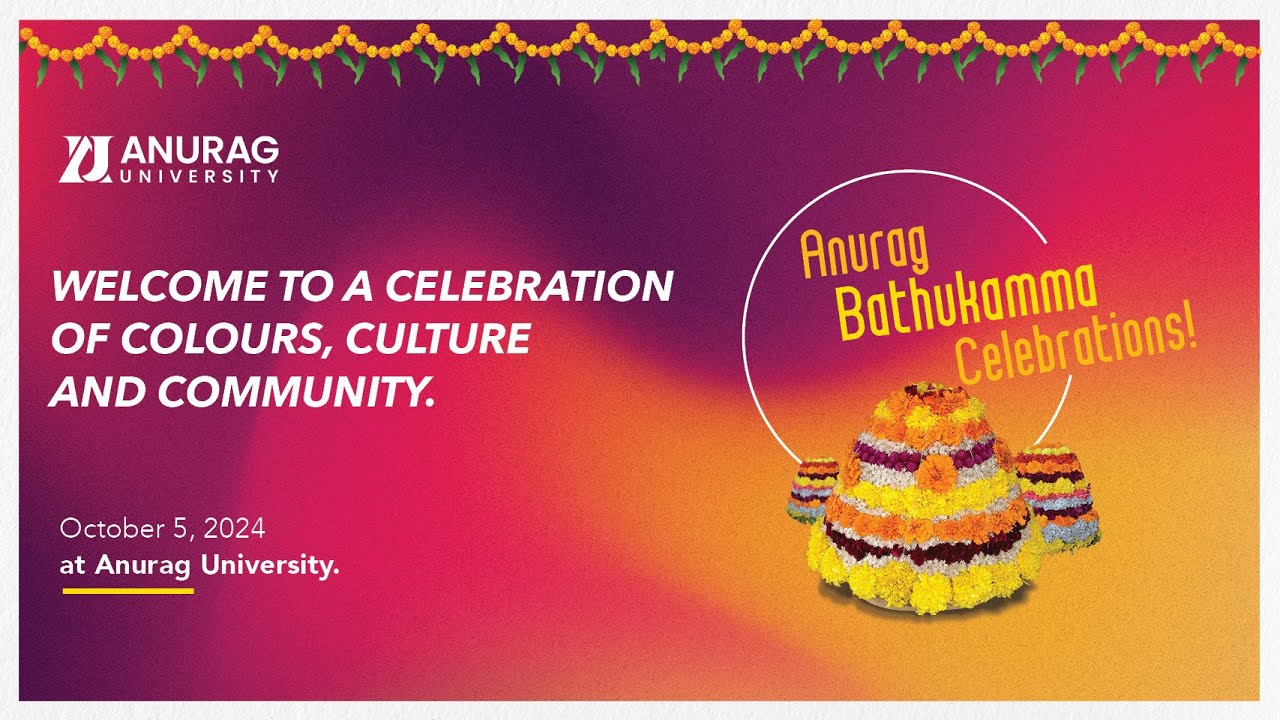 Anurag Bathukamma Celebrations 2024 | Anurag University | Hyderabad.