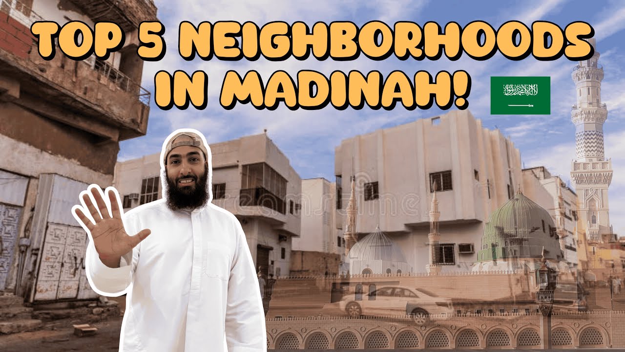 Top 5 Neighborhoods to Live in Madinah | 2025 Expat & Family Guide
