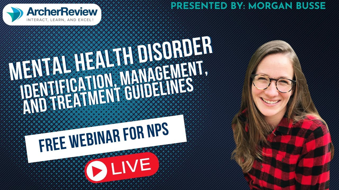 Psych/Mental Health Review: What You Need to know as an FNP
