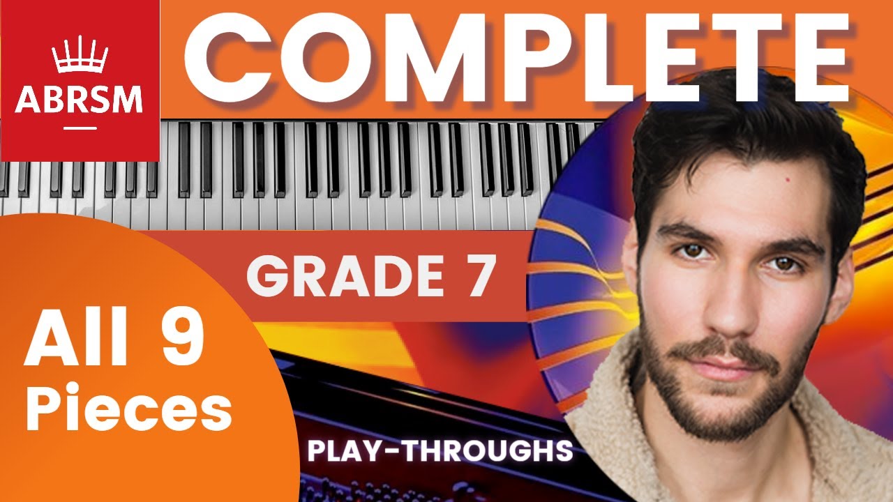 Grade 7 Piano | Complete Grade Book | ABRSM 2023/2024