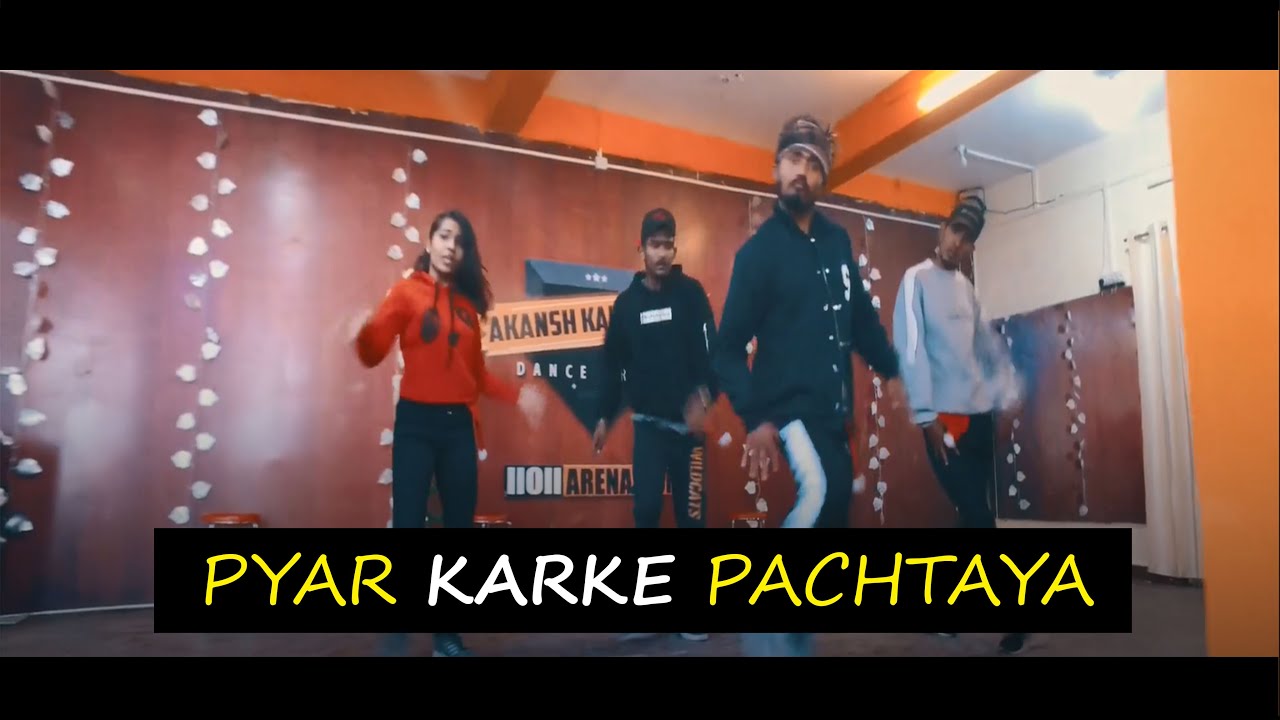 Pyaar Karke Pachtaya - Pyar Ke Side Effects || lloll Arena Dance Choreography