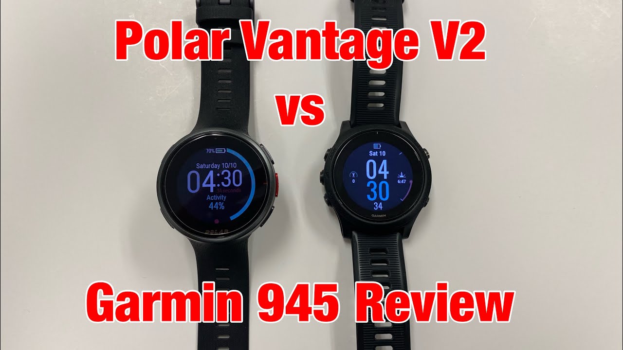Garmin Forerunner 945 vs Polar Vantage V2 Review for CrossFit/HIIT Training FitGearHunter.com