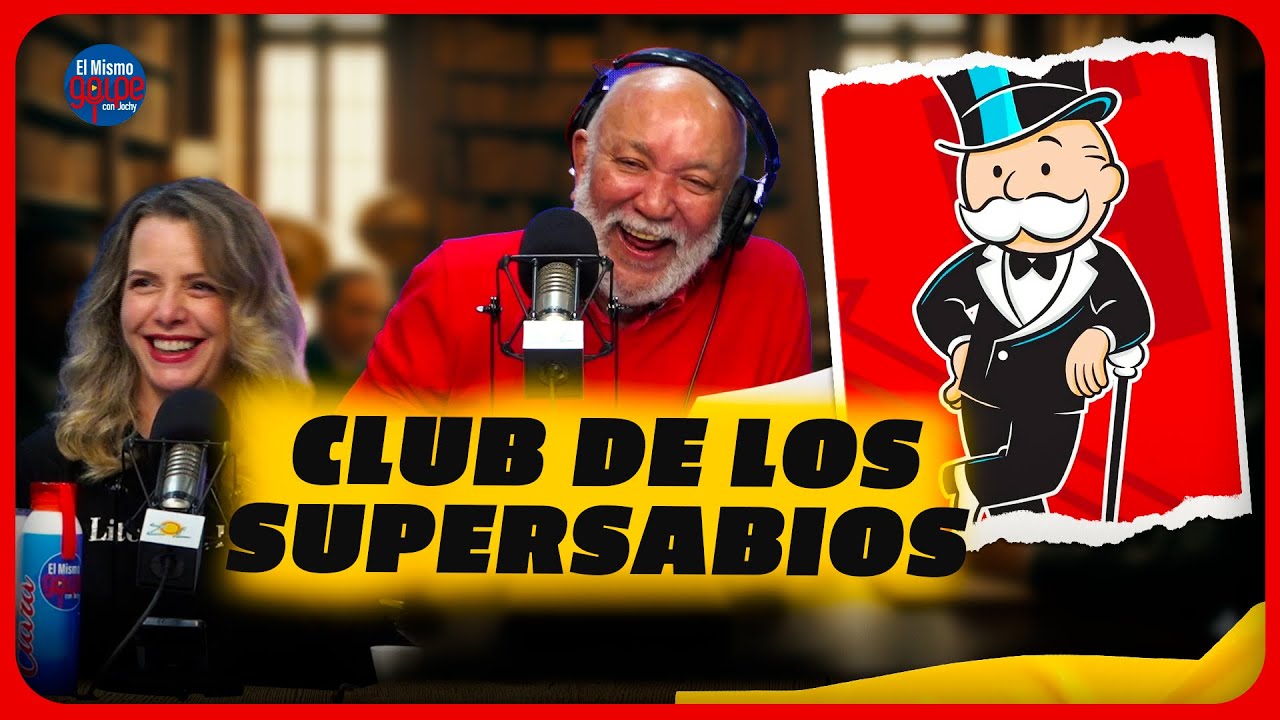 EL CLUB DE LOS SUPERSABIO EN EL MISMO GOLPE CON JOCHY