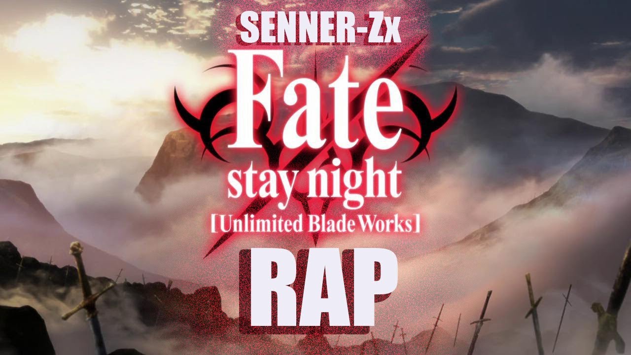 RAP DE FATE/Shirou Emiya II SENNER-Zx (PROD.DIDKER)
