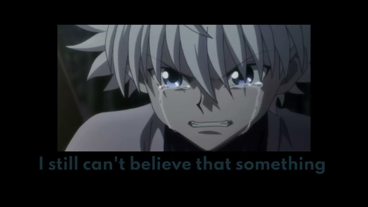 You died. [KILLUA X LISTENER]//tw: shouting :0