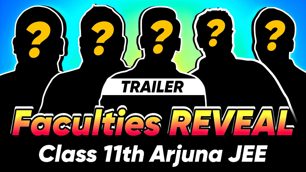 Finally Faculties REVEALED ⚡ Class 11th Arjuna JEE !! Check Description 👇