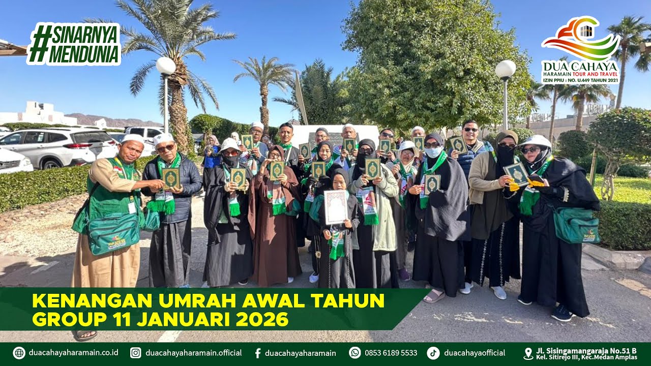 KENANGAN UMRAH AWAL TAHUN GROUP 11 JANUARI  2026