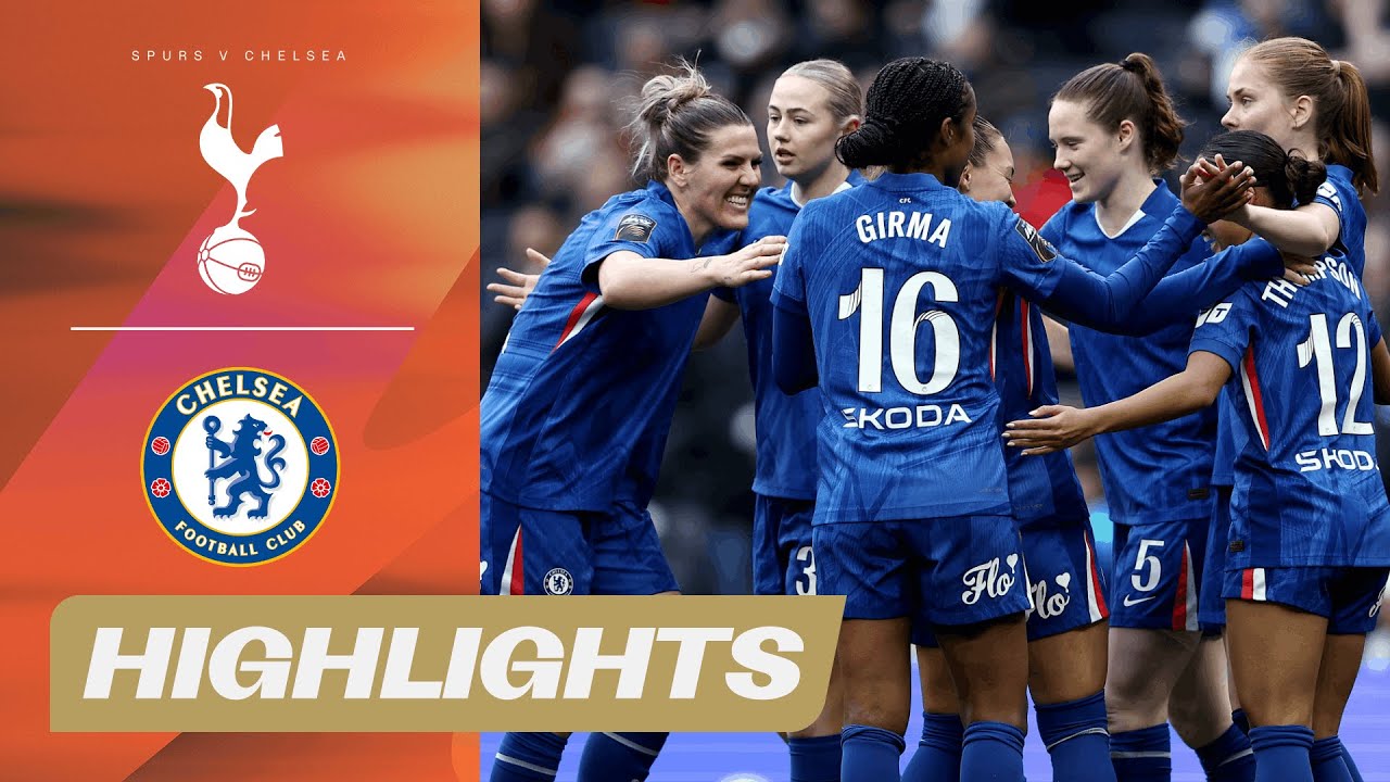 Chelsea Back to Winning Ways with Walsh and Thompson | Tottenham v Chelsea | Barclays WSL 25/26