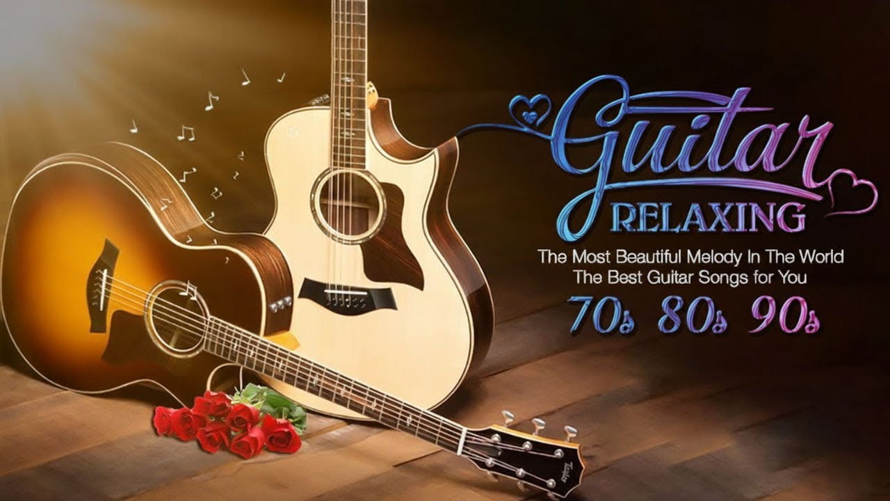 Top 30 Legendary Guitar Love Songs 🎸Beautiful Relaxing Music & Romantic Melodies For The World