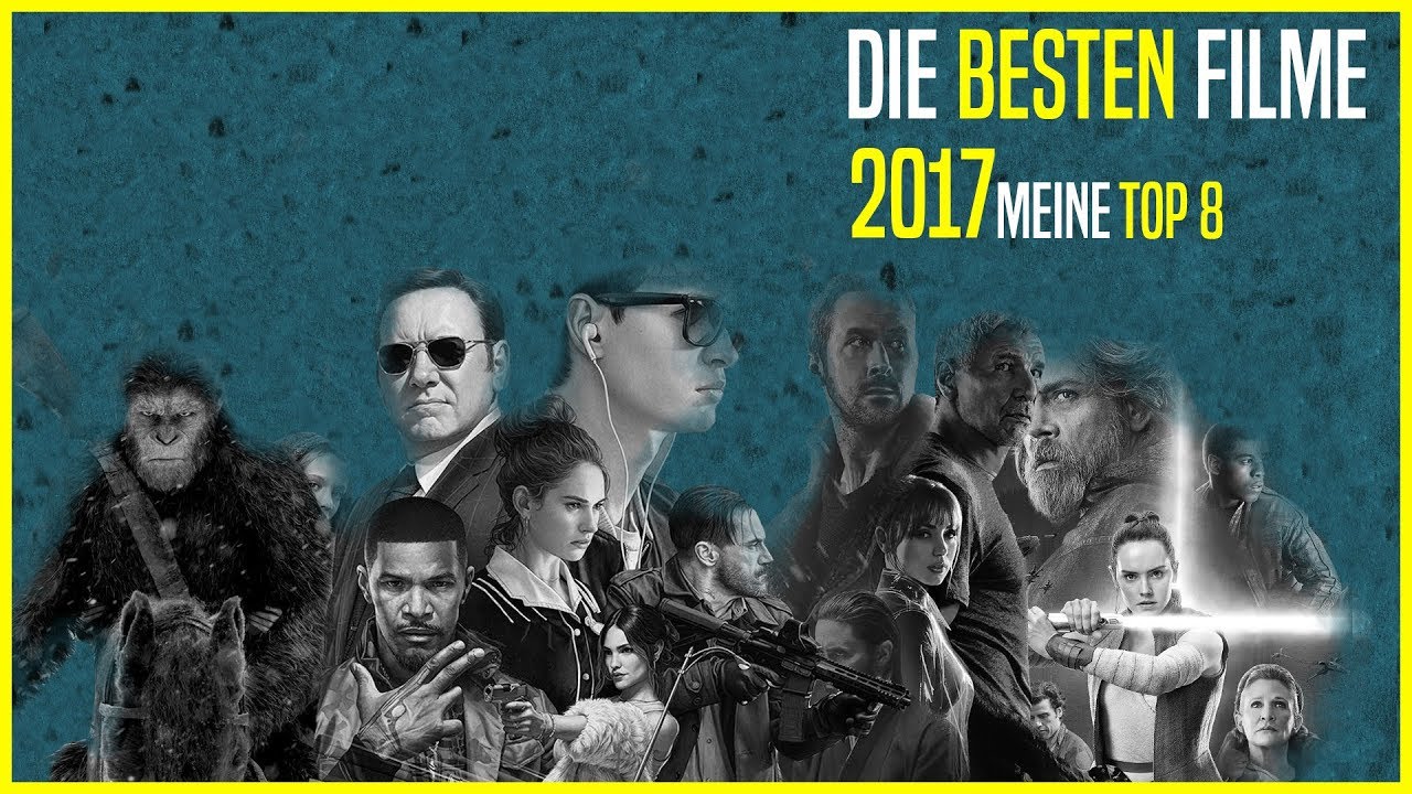 DIE BESTEN FILME 2017 | Meine Top 8