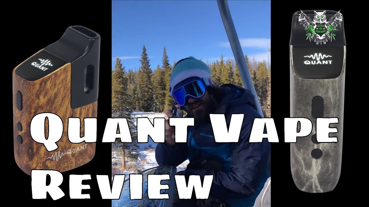 Quant Vaporizer Review | Quant Vape | Dry Herb Vape | Dry Herb and Oil Vape | Oil Vape | Dab Vape