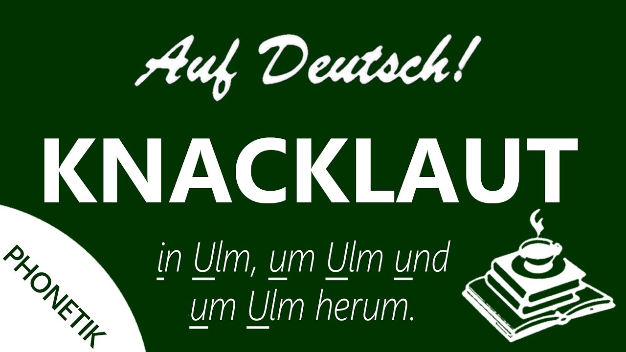 KNACKLAUT [ʔ] | PHONETIK | Auf Deutsch!