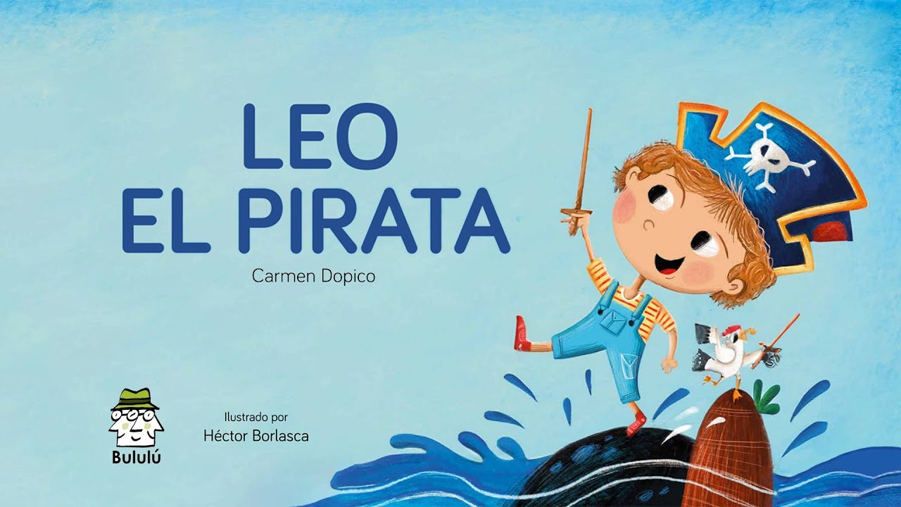 Leo el Pirata 🏴‍☠️ | Cuentos infantiles | Cuentos para niños