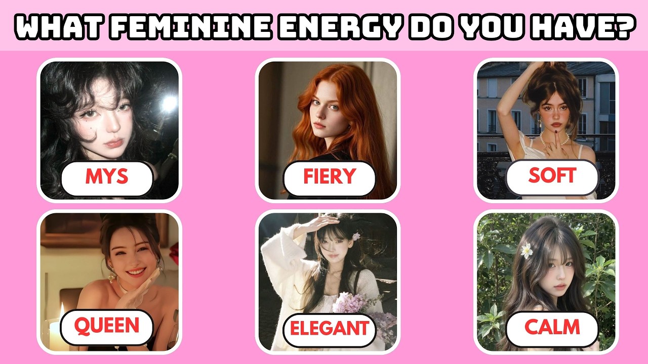 What Feminine Energy Do You Have? Soft, Fiery, Mysterious, Queen, etc| Aesthetic Personality Quiz