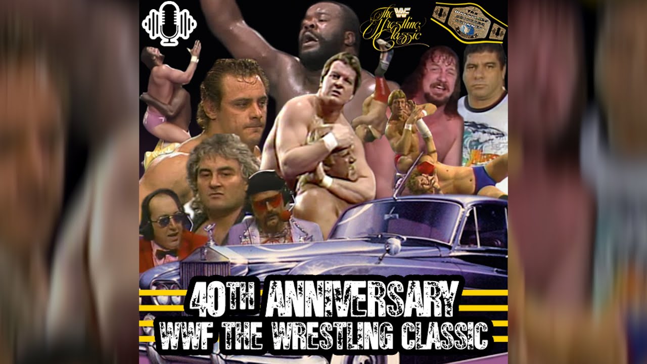 WWF The Wrestling Classic 40th Anniversary | #wrestlinguniversechannel